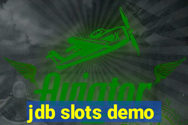 jdb slots demo